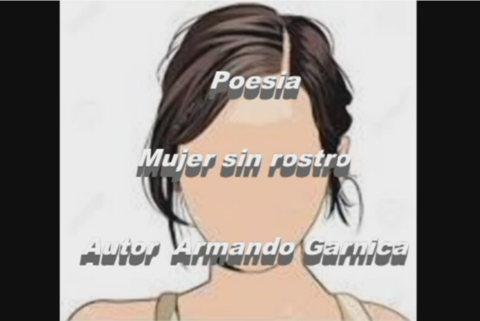 Poesia mujer sin rostro